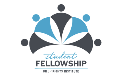 Student Fellowship: Bill of Rights Institute